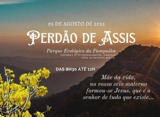 Celebração do Perdão de Assis em nível regional (BH-Divinópolis) – 05 de agosto, em Belo Horizonte