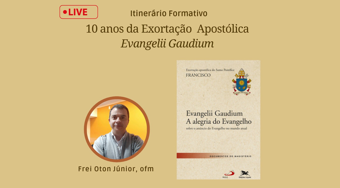 Evangelii Gaudium: Exortação Apostólica sobre o anúncio do Evangelho no  mundo atual