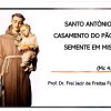 <strong>Tradições e história de Santo Antônio</strong>