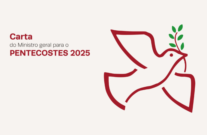 Carta do Ministro Geral para o Pentecostes de 2025