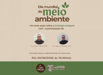 Dia Mundial do Meio Ambiente – Reflexão Franciscana sobre o Cuidado com a Casa Comum