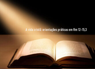 A vida cristã: orientações práticas em Rm 12–15,3