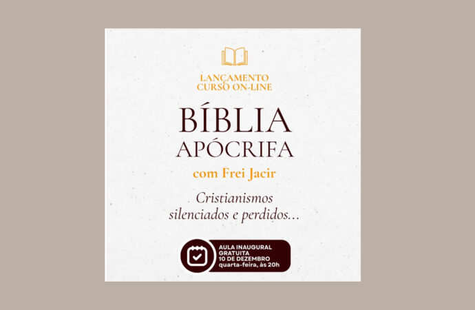 Aula Inaugural – Curso Online sobre a Bíblia Apócrifa